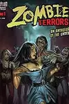 Zombie Terrors (2010-)