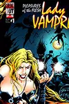 Lady Vampre: Pleasures of the Flesh