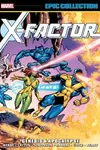 X-Factor Epic Collection: Genesis & Apocalypse (2017)