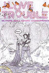 I Love Trouble