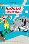 Wally Gropius (2010-)