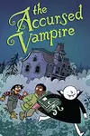 The Accursed Vampire (2021-)