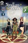 Spell on Wheels (2016-)
