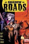 Shadow Roads (2018-)