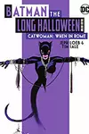 Batman The Long Halloween: Catwoman: When In Rome: Deluxe Edition