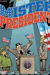 Mister President