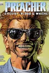 Preacher Special: Cassidy : Blood and Whiskey (1998-)