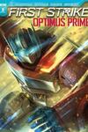 Optimus Prime: First Strike (2017)