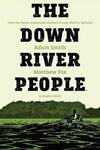 The Down River People (2021)
