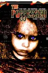 The Possessed (2003-2004)