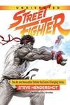 Undisputed Street Fighter (2017)