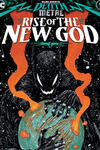 Dark Nights: Death Metal Rise of the New God