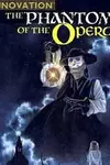 The Phantom of the Opera (1991-)
