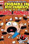 Franklin Richards: March Madness