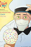 Ice Cream Man Presents: Quarantine Comix Special