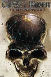 Ghost Rider: Trail of Tears