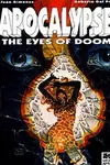 Apocalypse, The Eyes of Doom