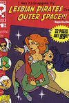 I Was Kidnapped By Lesbian Pirates From Outer Space