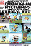 Franklin Richards: School's Out!