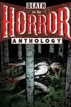 Death of the Horror Anthology (2020)