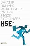 HSE - Human Stock Exchange (2021-)