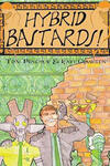 Hybrid Bastards!