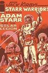 Jack Kirby's Starr Warriors: The Adventures of Adam Starr and the Solar Legion