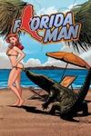 Florida Man (2022-)