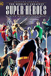 Justice League: The World's Greatest Superheroes by Alex Ross & Paul Dini