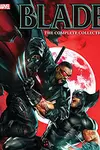 Blade by Marc Guggenheim: The Complete Collection