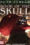 Fear Itself: Book Of The Skull