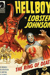 Hellboy vs. Lobster Johnson: The Ring of Death