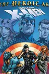 Uncanny X-Men: The Heroic Age (2010-)
