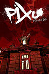 Pixu: The Mark of Evil (2009-)