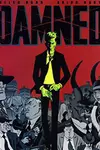 The Damned (2006-2007)