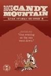Rock Candy Mountain (2017)