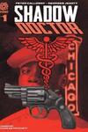Shadow Doctor (2021-)