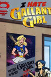I Hate Gallant Girl