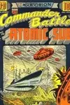 Commander Battle and the Atomic Sub (1954)
