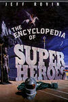 The Encyclopedia of Superheroes (1985-)