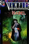 Vampire the Masquerade: Isabel (2003-)