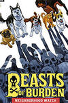 Beasts of Burden: Neighborhood Watch (2019)