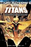 Tales from the Dark Multiverse: Teen Titans The Judas Contract (2019)
