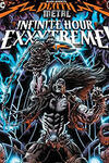 Dark Nights: Death Metal Infinite Hour Exxxtreme!