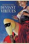 Deviant Virtues