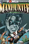 The Power Company: Manhunter (2002-)