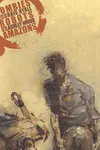 Zombies vs. Robots vs. Amazons (2007-2008)