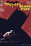 Batman/Elmer Fudd Special (2017)