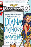 Diana: Princess of the Amazons Wonder Woman Day Special Edition