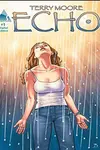 Terry Moore's Echo (2012-)